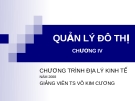 Bài giảng Quản lý đô thị Chương 4 (TS Võ Kim Cương): Tổng quan và chi tiết