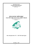 Bài giảng nguyên liệu sản xuất thực phẩm