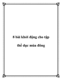 8 bài khởi động cho tập thể dục mùa đông