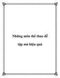 Những môn thể thao dễ tập mà hiệu quả