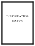 Tự động hóa trong canh gác: Giải pháp và ứng dụng