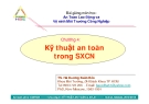 Kỹ thuật an toàn trong sản xuất công nghiệp chương 4: Hướng dẫn chi tiết