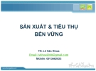 Sản xuất và tiêu thụ bền vững: Chương 1 [Hướng dẫn chi tiết]