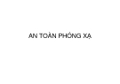 An toàn phóng xạ