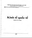 Giáo trình Kinh tế quốc tế Nguyễn Tài Vượng: [Hướng dẫn/Tài liệu/Download]