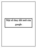 Một số thay đổi mới của google