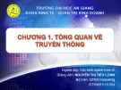 Tổng quan về truyền thông: Định nghĩa, vai trò và xu hướng mới nhất