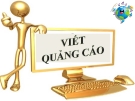 Viết quảng cáo: Kinh nghiệm và Mẹo hay giúp tăng hiệu quả