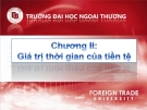 Giá trị thời gian của tiền tệ: Kiến thức cần biết về tiền tệ