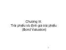 Trái phiếu và định giá trái phiếu chương 3: Kinh nghiệm và hướng dẫn