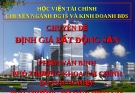 Chuyên đề: Định giá bất động sản - Phạm Văn Bình