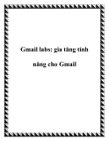 Gmail labs: gia tăng tính năng cho Gmail