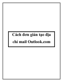 Cách đơn giản tạo địa chỉ mail Outlook.com