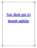 Cách xác định giá trị doanh nghiệp chuẩn xác nhất