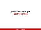 Quan Hệ Báo Chí: Kinh Nghiệm và Cách Xây Dựng Tốt Nhất