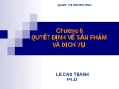 Quyết định sản phẩm và dịch vụ [chuẩn nhất]