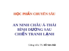 An ninh châu Á: Phân tích, đánh giá tình hình mới nhất