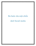 Ba bước cho một chiến dịch Social media
