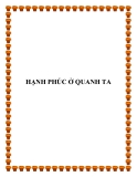 HẠNH PHÚC Ở QUANH TA.