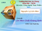 Lên men chất kháng sinh: Kinh nghiệm và phương pháp tối ưu