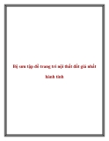 Bộ sưu tập đồ trang trí nội thất đắt giá nhất hành tinh