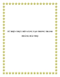 TỪ HIỆN THỰC ĐẾN SÁNG TẠO TRONG TRANH MỸ THUÂT HOÀNG HẢI THỌ