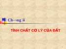 Tính chất cơ lý của đất Chương II: Tổng quan và chi tiết