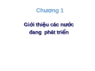 Các nước đang phát triển: Giới thiệu tổng quan