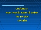 Bài giảng học thuyết kinh tế chương 3: Tổng quan và phân tích chi tiết