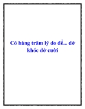 Có hàng trăm lý do để... dở khóc dở cười