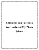 Fly Photo Editor: Chỉnh sửa ảnh FAC trực tuyến tốt nhất