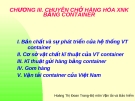 Chuyên chở hàng hóa XNK bằng Container: Dịch vụ tốt nhất, Giá ưu đãi