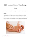 Cách bấm huyệt chữa bệnh đau gót chân