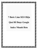 7 Bước Làm SEO Hiệu Quả: Thủ Thuật Google Index Nhanh Hơn