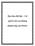 Bí quyết SEO thành công: Học theo đối thủ cạnh tranh