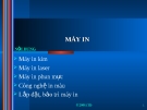 Máy in: Tư vấn chọn mua tốt nhất, kinh nghiệm sử dụng và bảo dưỡng