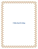 Chữa huyết trắng