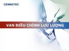 Van điều chỉnh lưu lượng: Kinh nghiệm lựa chọn và sử dụng tốt nhất