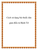 Cách sử dụng bài thuốc dân gian điều trị Bệnh Trĩ