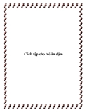 Cách tập cho trẻ ăn dặm