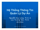 Hệ Thống Thông Tin Quản Lý Dự Án: [Mô tả chi tiết/ Kinh nghiệm triển khai/ Giải pháp tốt nhất]
