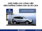 Công việc bảo dưỡng chính cho xe du lịch: Giới thiệu chi tiết