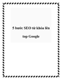 5 bước SEO từ khóa lên top Google hiệu quả, chuẩn nhất