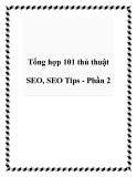 101 Thủ Thuật SEO, SEO Tips Tổng Hợp (Phần 2)