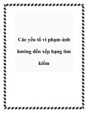 Các yếu tố vi phạm ảnh hưởng đến xếp hạng tìm kiếm