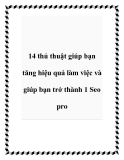 14 thủ thuật giúp bạn tăng hiệu quả làm việc và giúp bạn trở thành 1 Seo pro