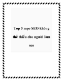 Top 5 mẹo SEO không thể thiếu cho người làm SEO [Chuẩn nhất]