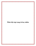Phân biệt cặp trạng từ hay nhầm