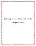 Ngữ pháp cơ bản –Động từ (Verbs)