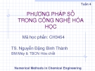 Phương Pháp Số Trong Công Nghệ Hóa Học: Chương 1 - Tổng Hợp Tuần 4